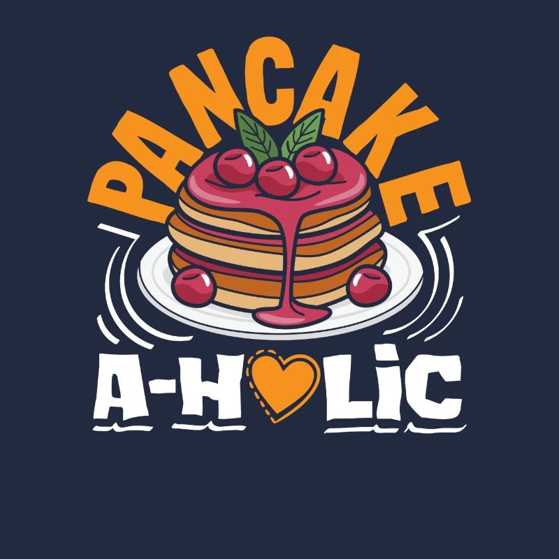 Pancake Lover Aholic