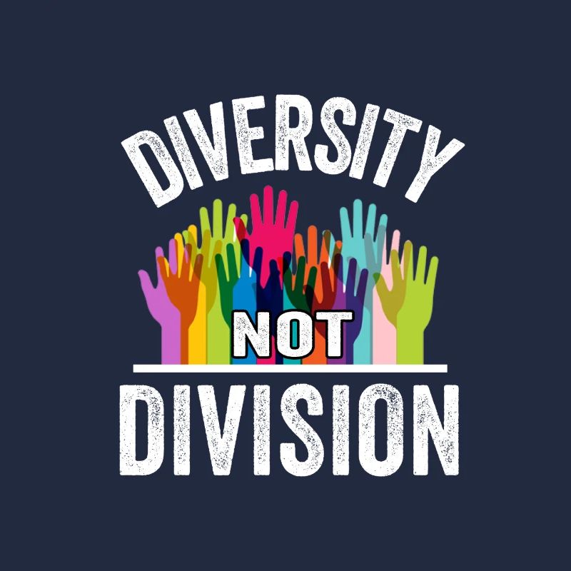 Celebrate Diversity Not Division Unity