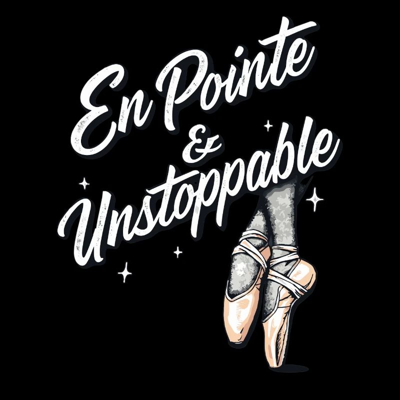 En Pointé and Unstoppable Ballett