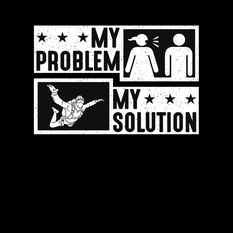 Skydiver My Problem My Pictogram Dad Parachutist
