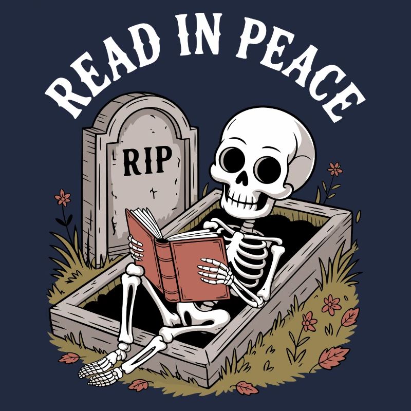 Read In Peace Skeleton Bücher Reading Funny Reader