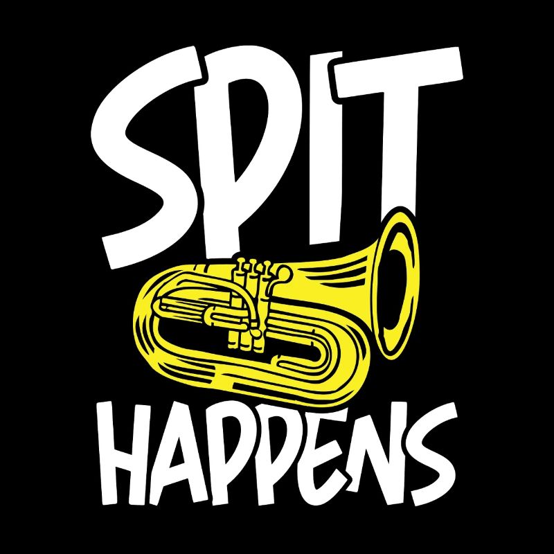 Spit happens tuba instrument