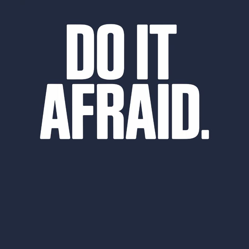 Do It Afraid Mut Weiterentwicklung Motivation