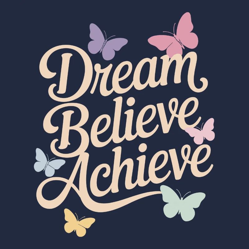 Rêves, Foi, Réalisation, Affirmations positives