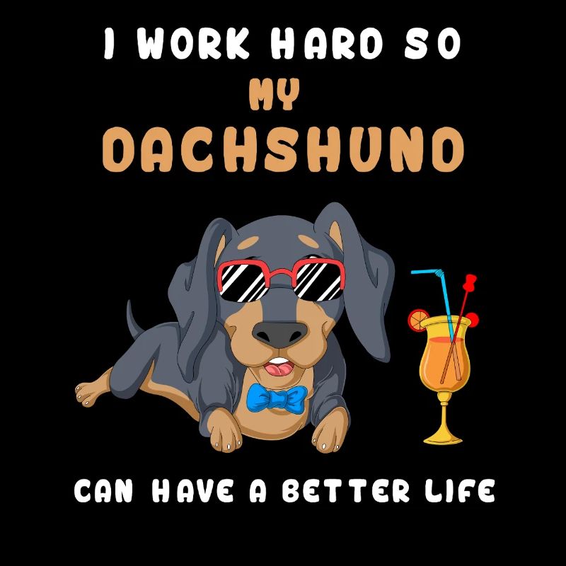 I Work Hard Dackel T-Shirt