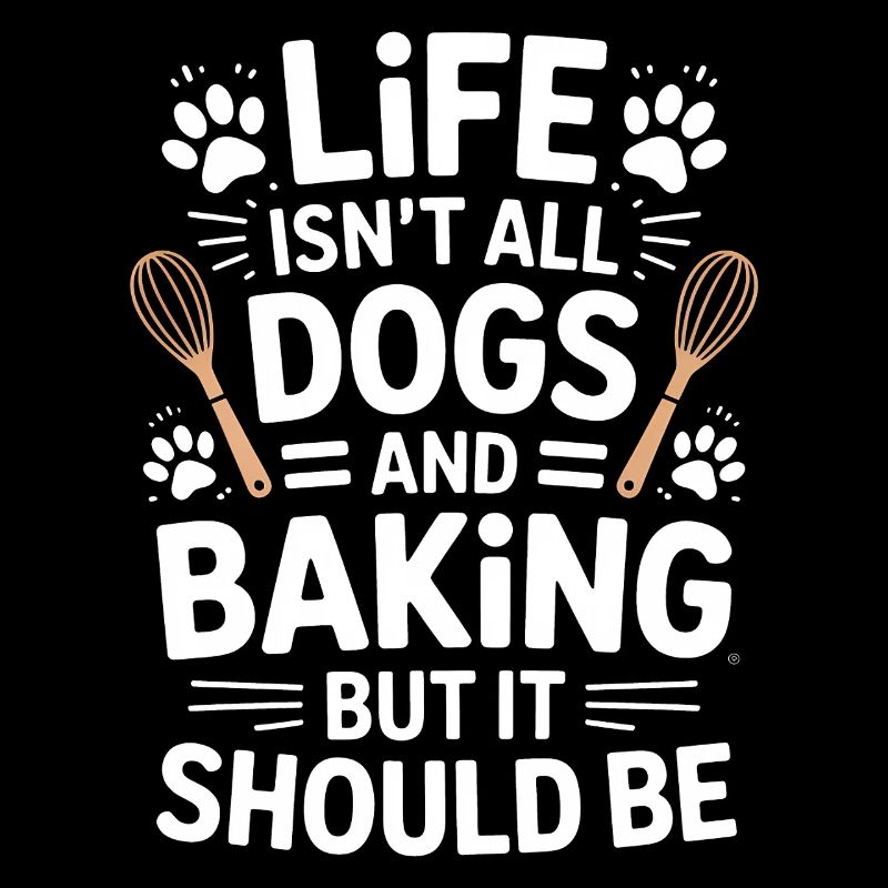 Backen Spruch Hunde Lustiges Backen Geschenk