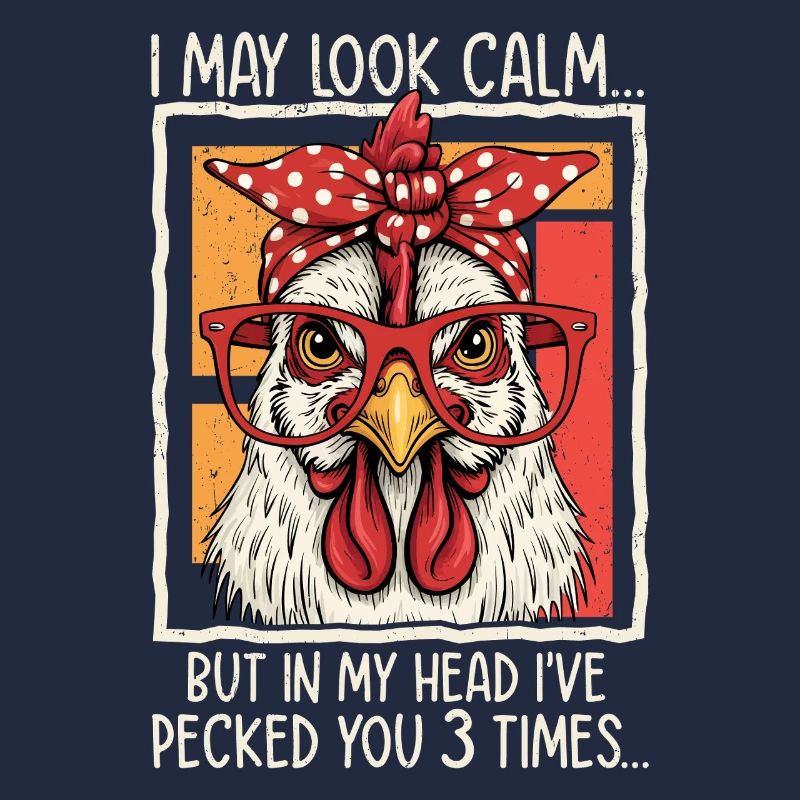 Chicken with glasses saying design