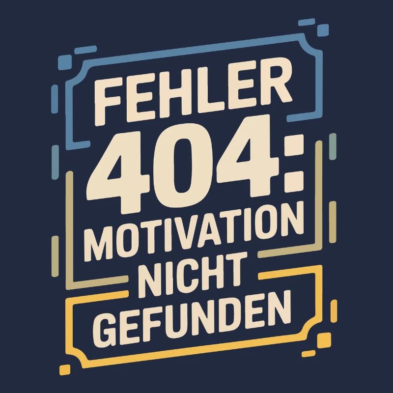 Error 404: Motivation not found