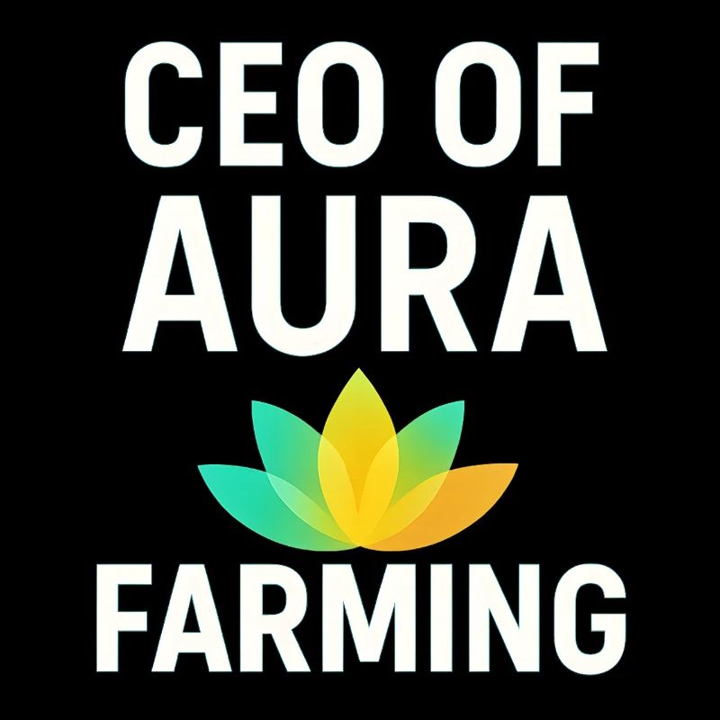CEO VON AURA FARMING Lustiger Spruch