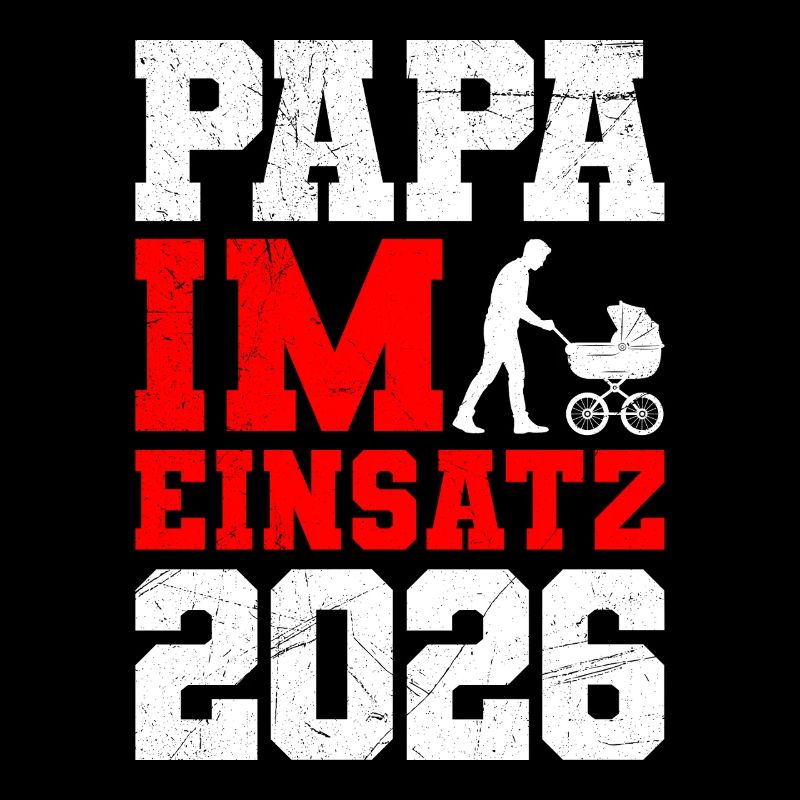 Vaterschaft PAPA IM EINSATZ 2026 LUSTIG