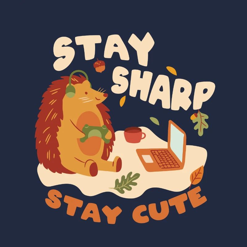 Igel Tag Hedgehog Day Stay Sharp Stay Cute