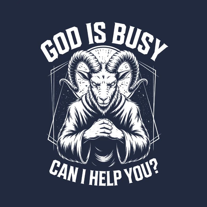 Goat Deity Prayer: God Is Busy