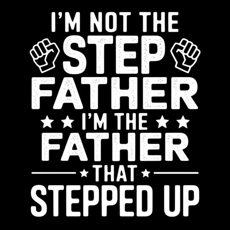 Father Role Brave Role Model Graphic
