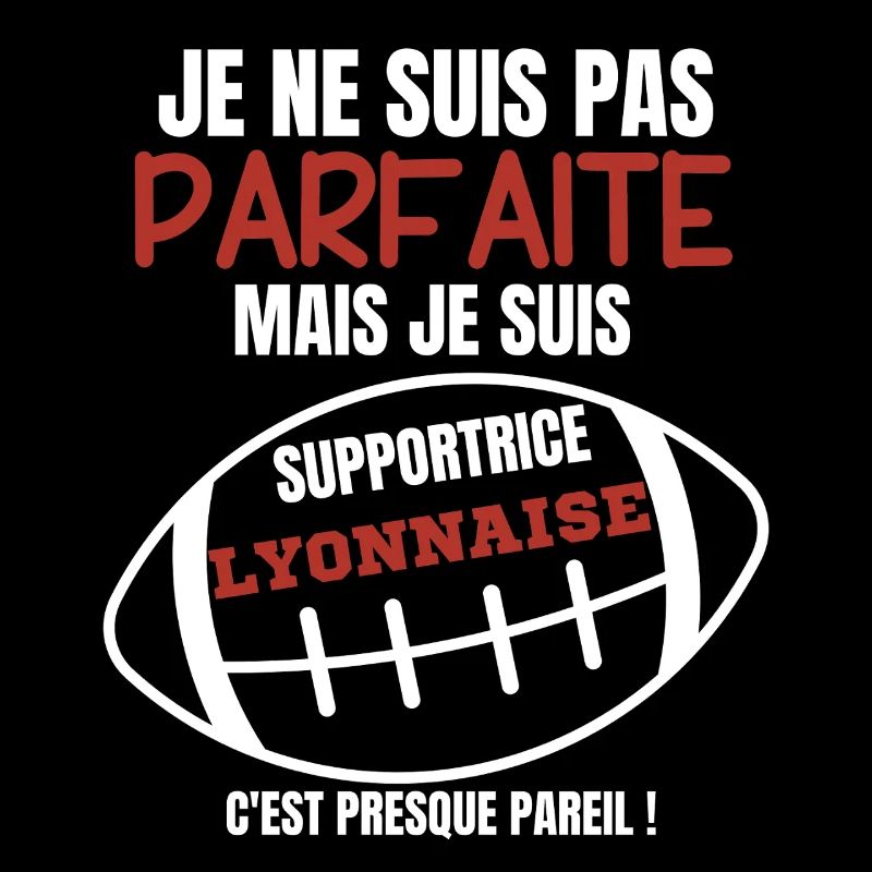 Supportrice Rugby Lyonnaise Humour