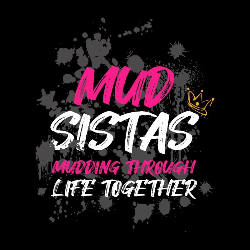Mud Sistas Schlammlauf Mud Run Muddy Race