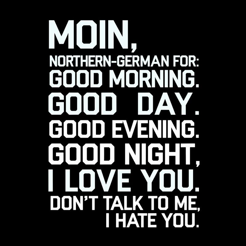 Moin Norddeutsch Gefuhlsmix Design