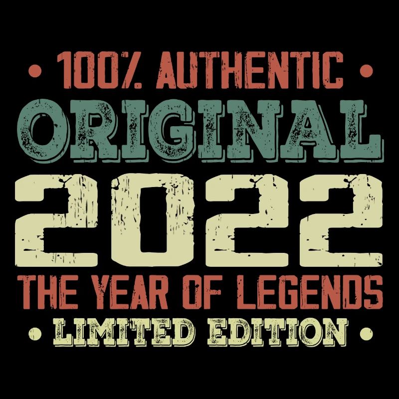 Legend since 2022 Born in 2022 - 2nd Birthday