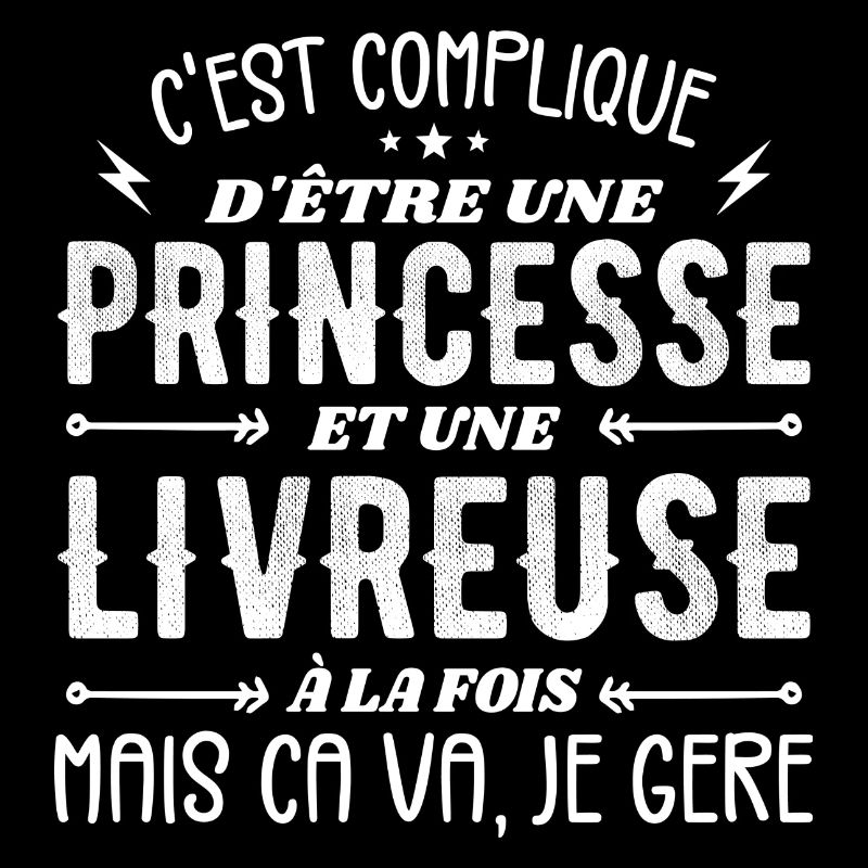 Pas Facile D'être Princesse et Livreuse