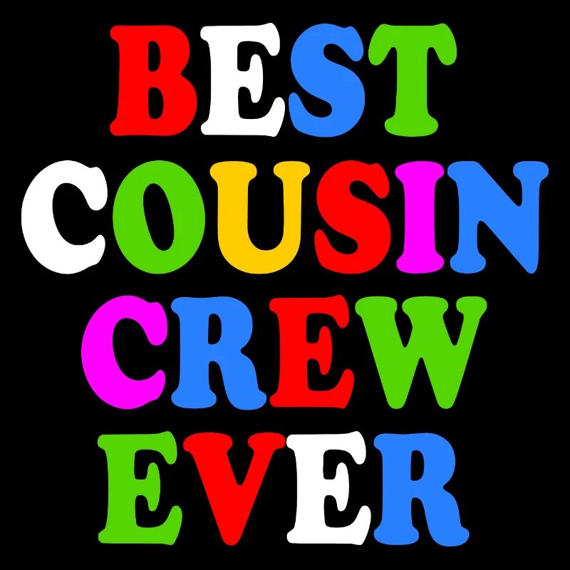 Best cousin crew ever