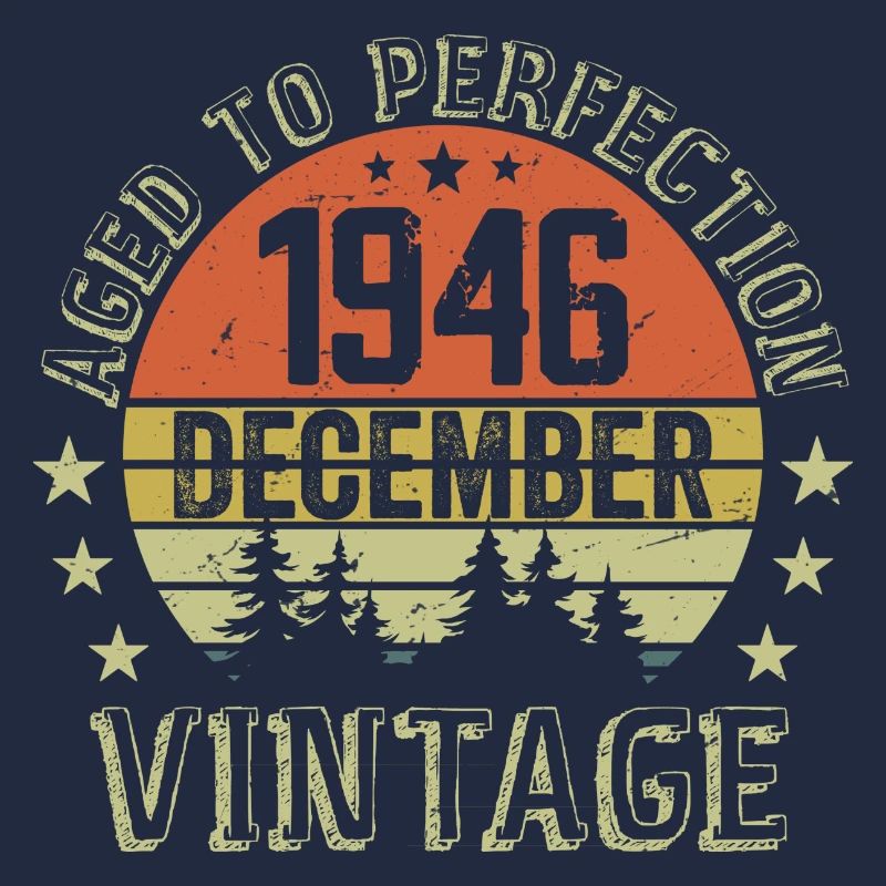 Retro Geburtstagsgeschenk - Geboren im Dezember 1946