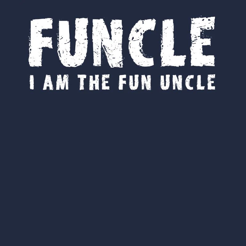 funcle ich bin der spass Onkel