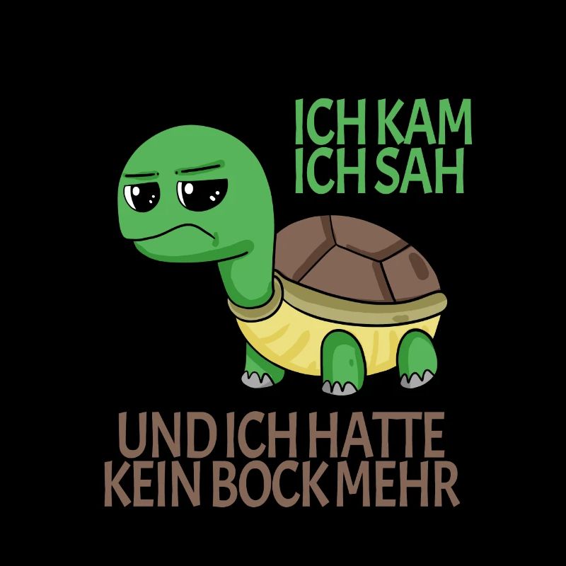 Schildkröte Kein Bock lustiger Spruch