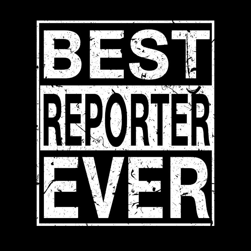 Best Reporter Ever Reporter Gift