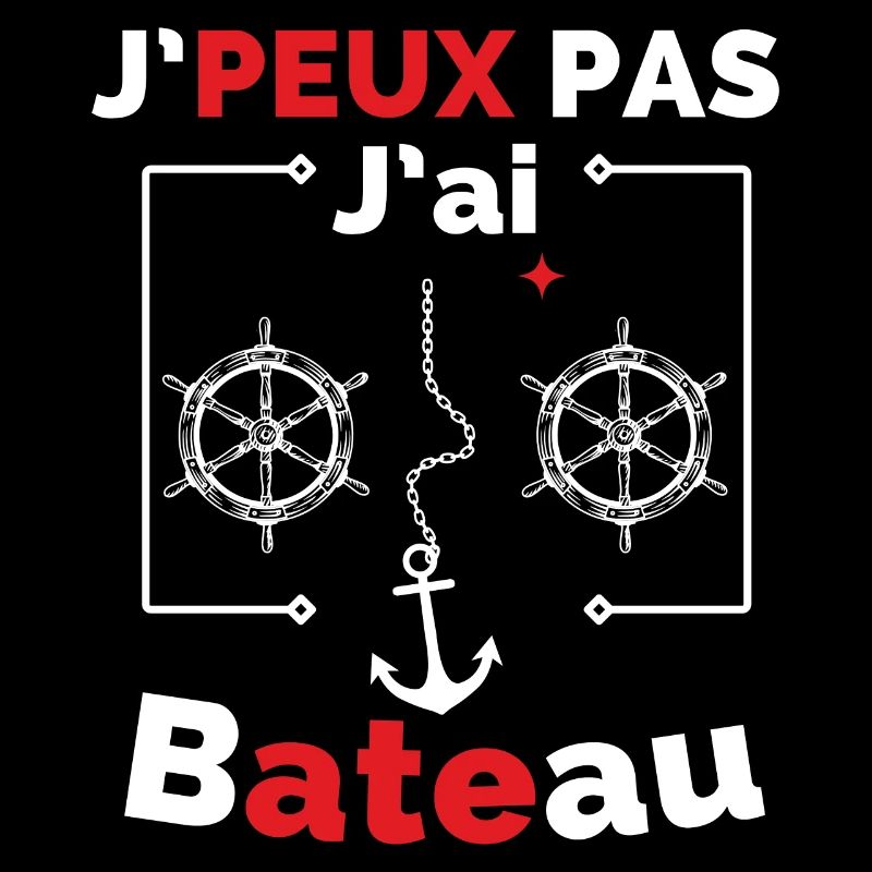 J peux pas j ai Bateau