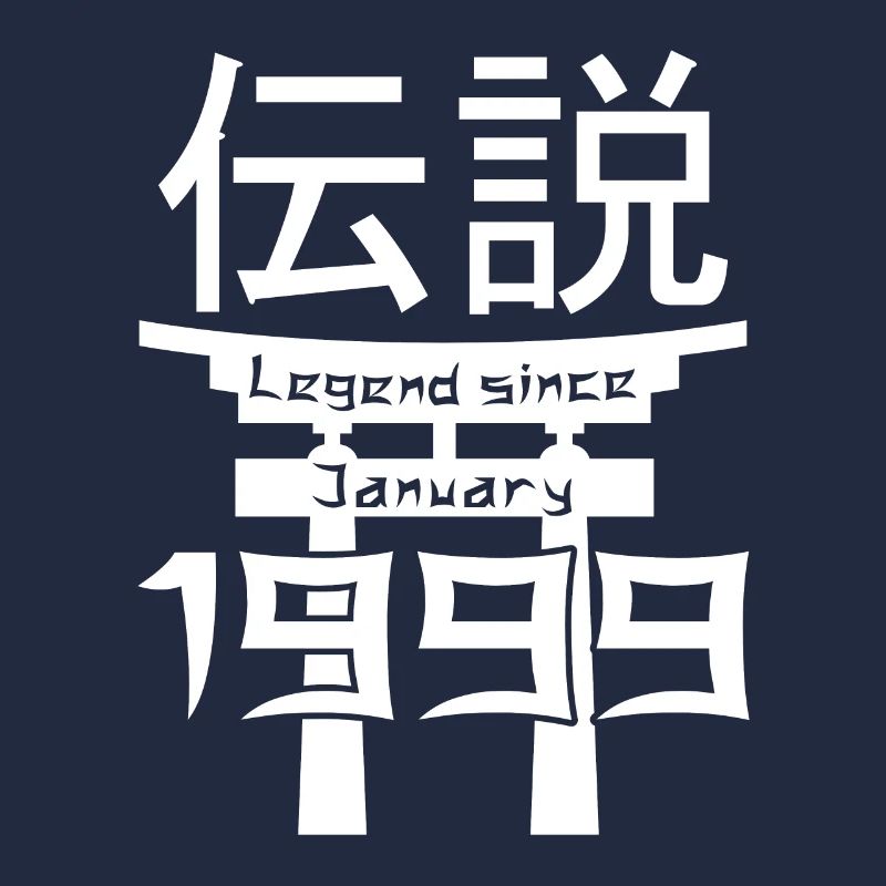Legend since January 1999 Birthday Gift