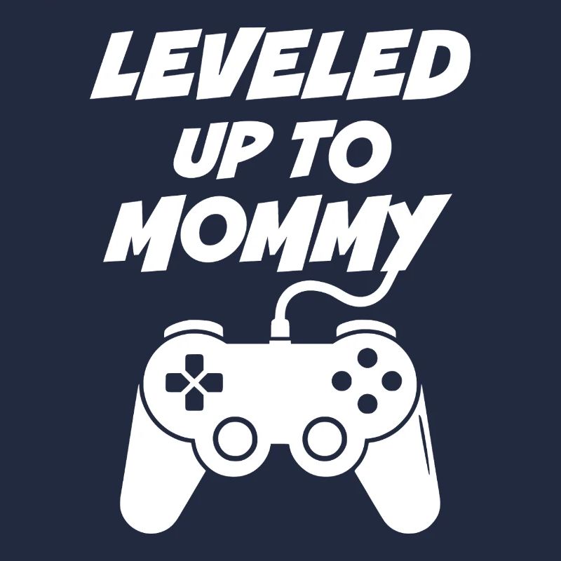 Leveled up to Mommy