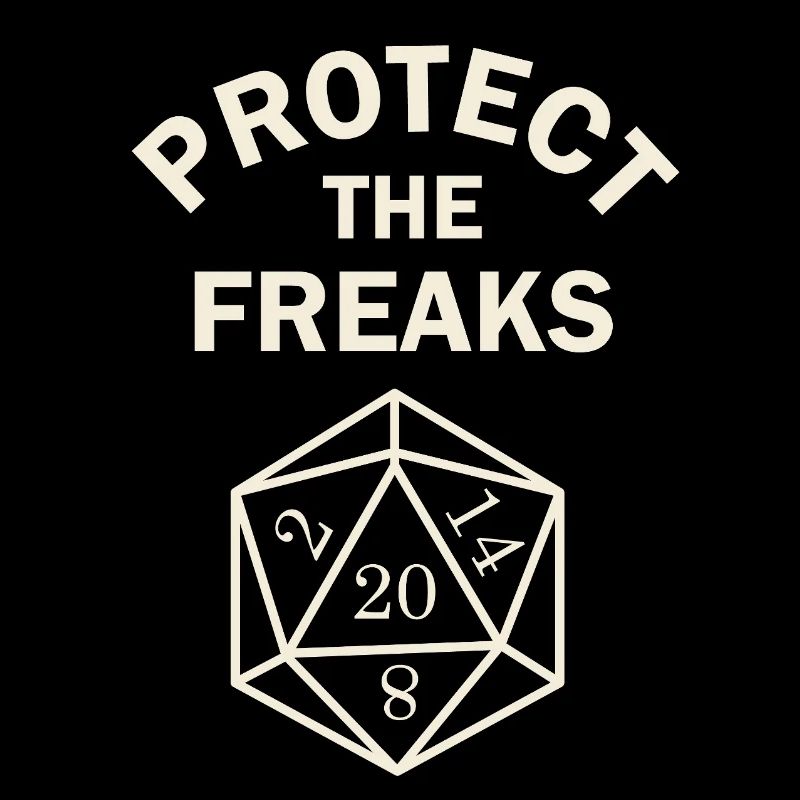 Protect the Freaks