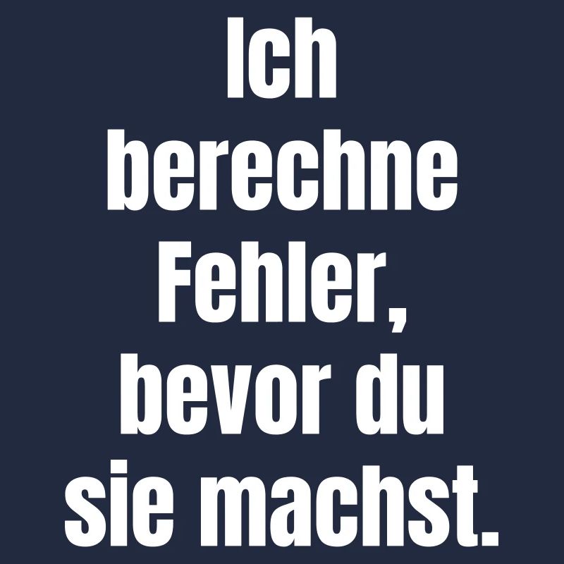 Ich berechne Fehler Bevor du sie machst
