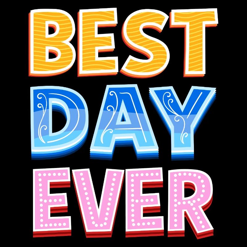Best day ever
