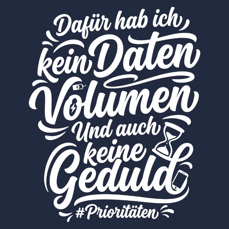 Daten Volumen Humor Smartphone Spruch