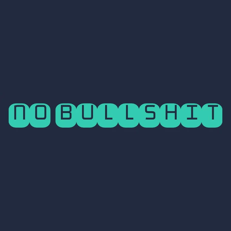KEIN BULLSHIT