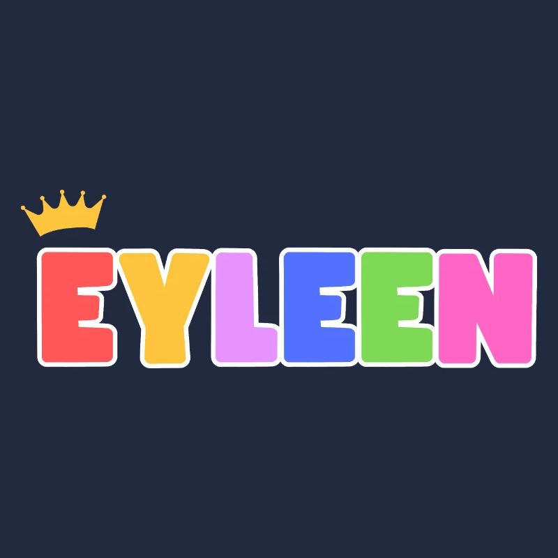 Eyleen! Customizable