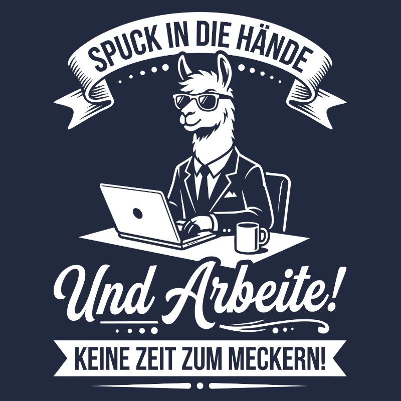 Spit in your hands, work!