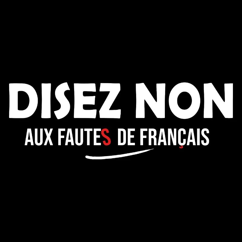 Français langue Française faute orthographe