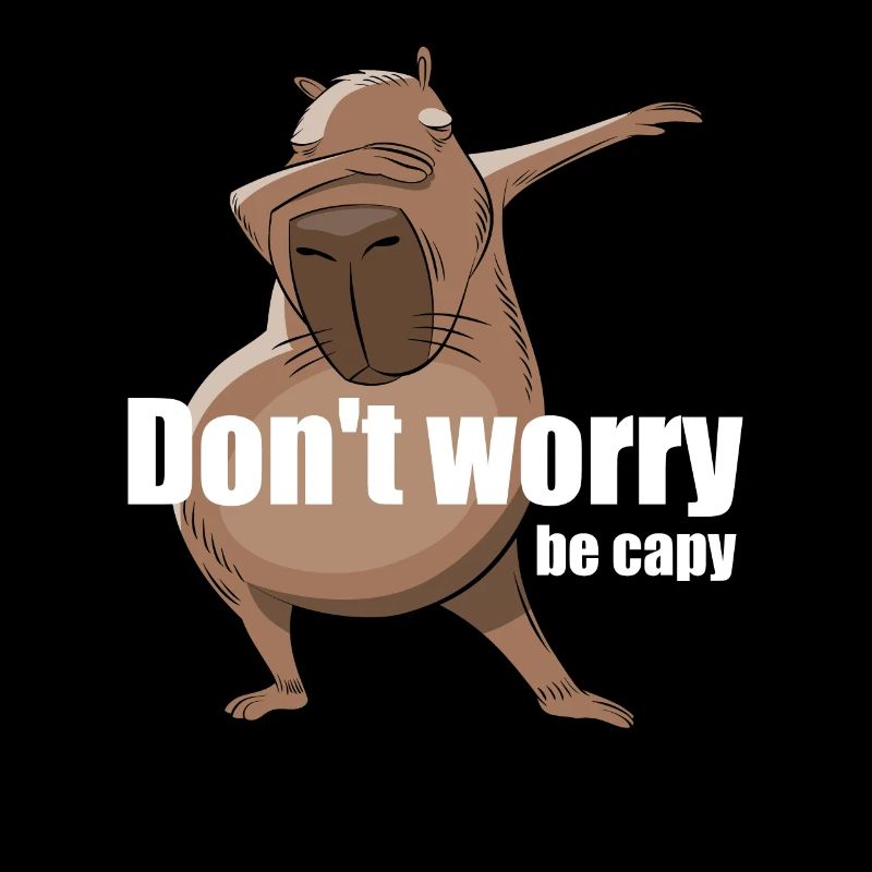 Ne vous inquiétez pas, soyez Capy - Capybara dabbing