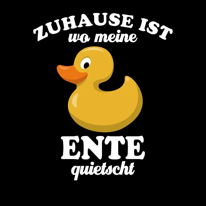 Zuhause ist wo meine Ente quietscht - Gummiente