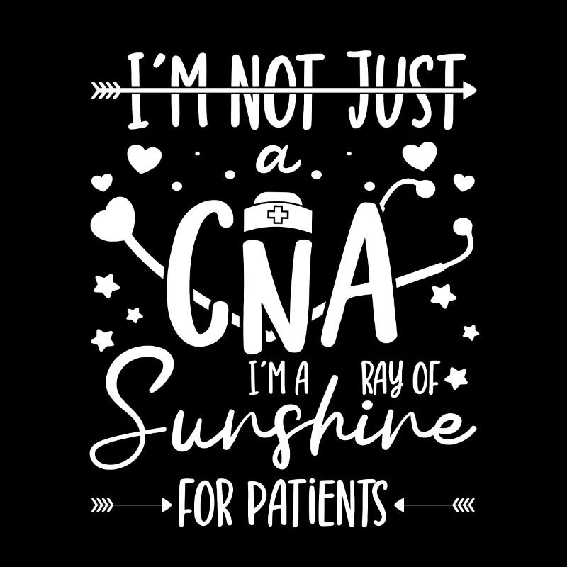 CNA Nursing Quotes Certified Nurse Assistant Gifts