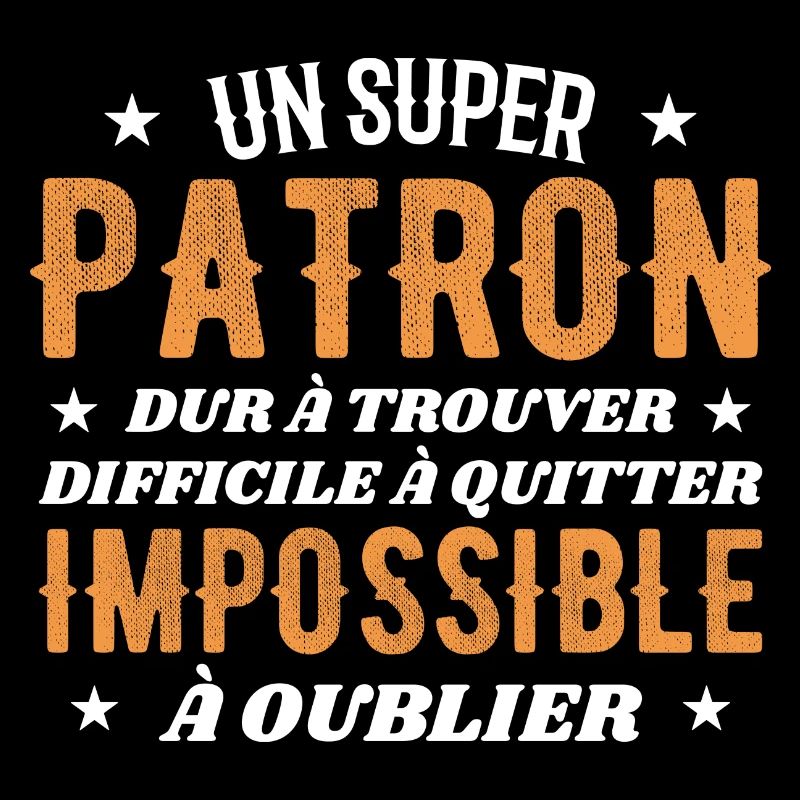 Un Super Patron Dur A Trouver