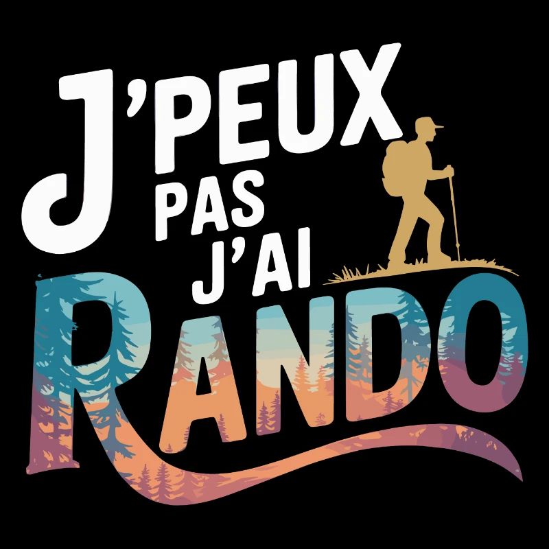 J'peux pas j'ai rando