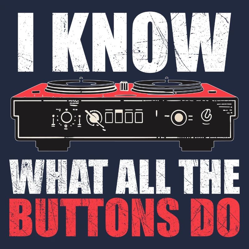 I know what all the buttons do