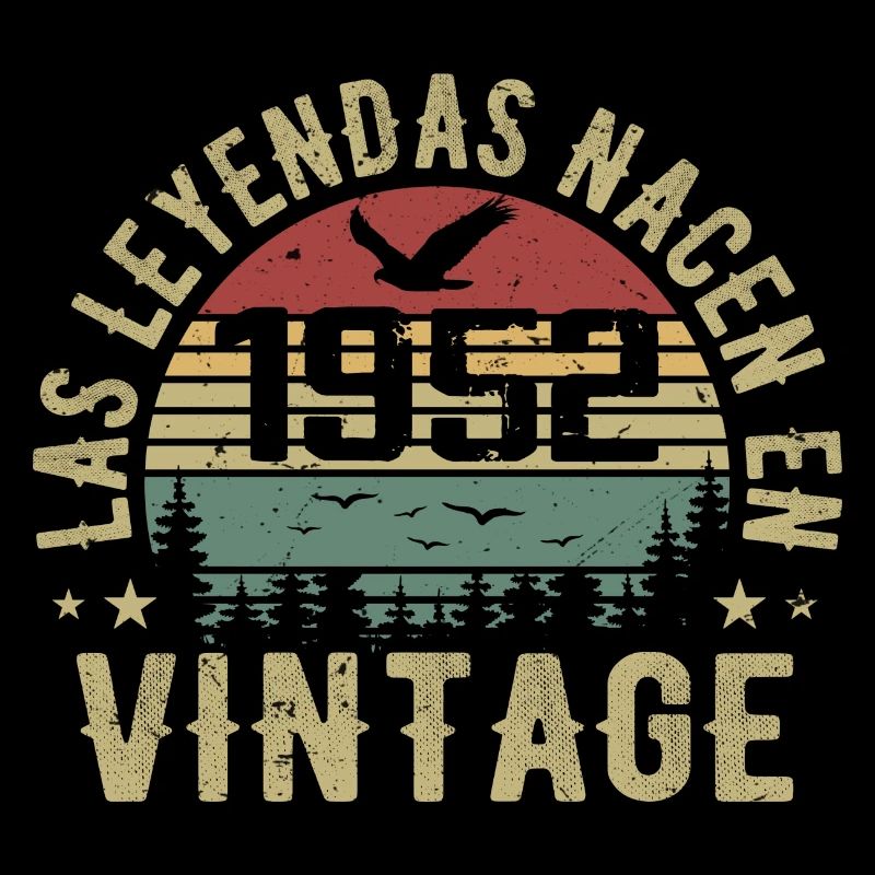 Les légendes sont nées 1952 Cadeau d’anniversaire 1952