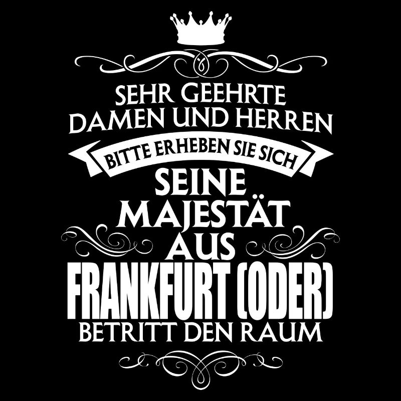 FRANKFURT - Majestät