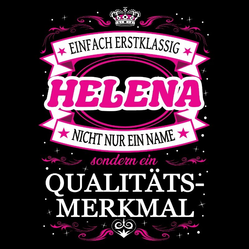 Qualitätsmerkmal Helena einfach Erstklassig