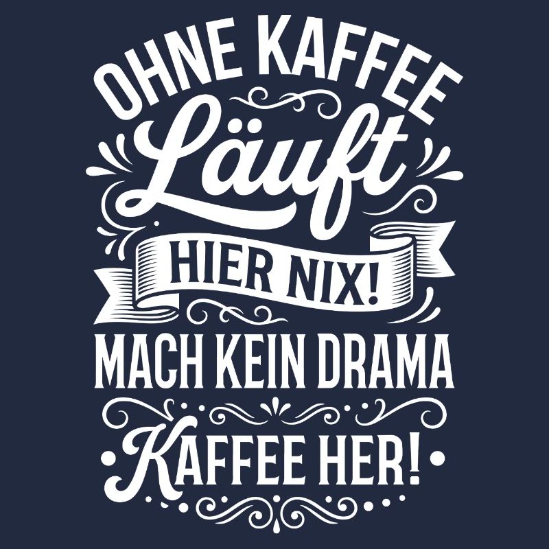 Nothing works here without coffee!