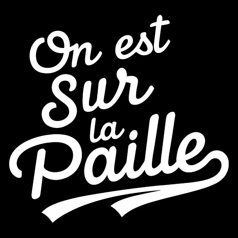 On est sur la paille