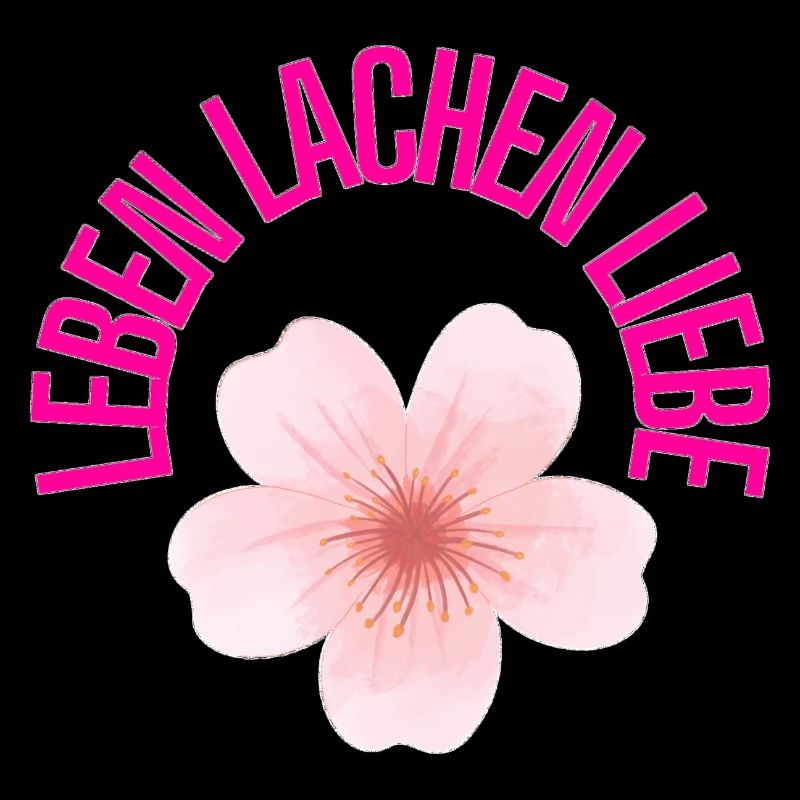 Leben Lachen Liebe